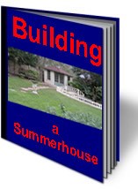 Find out how to build a summer house for less